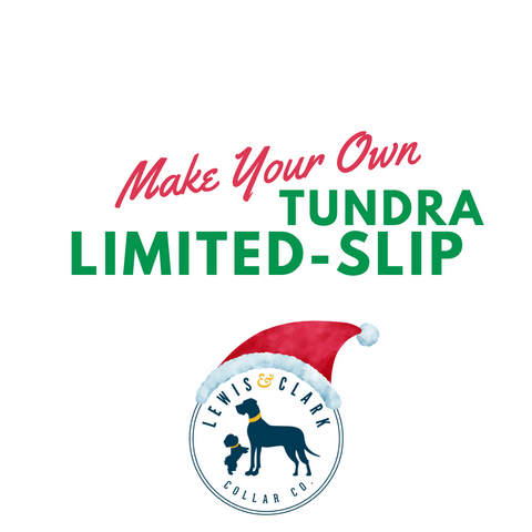 Make Your Own TUNDRA Limited Slip Dog Collar